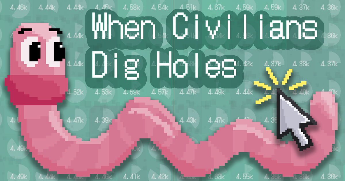 When Civilians Dig Holes Cover