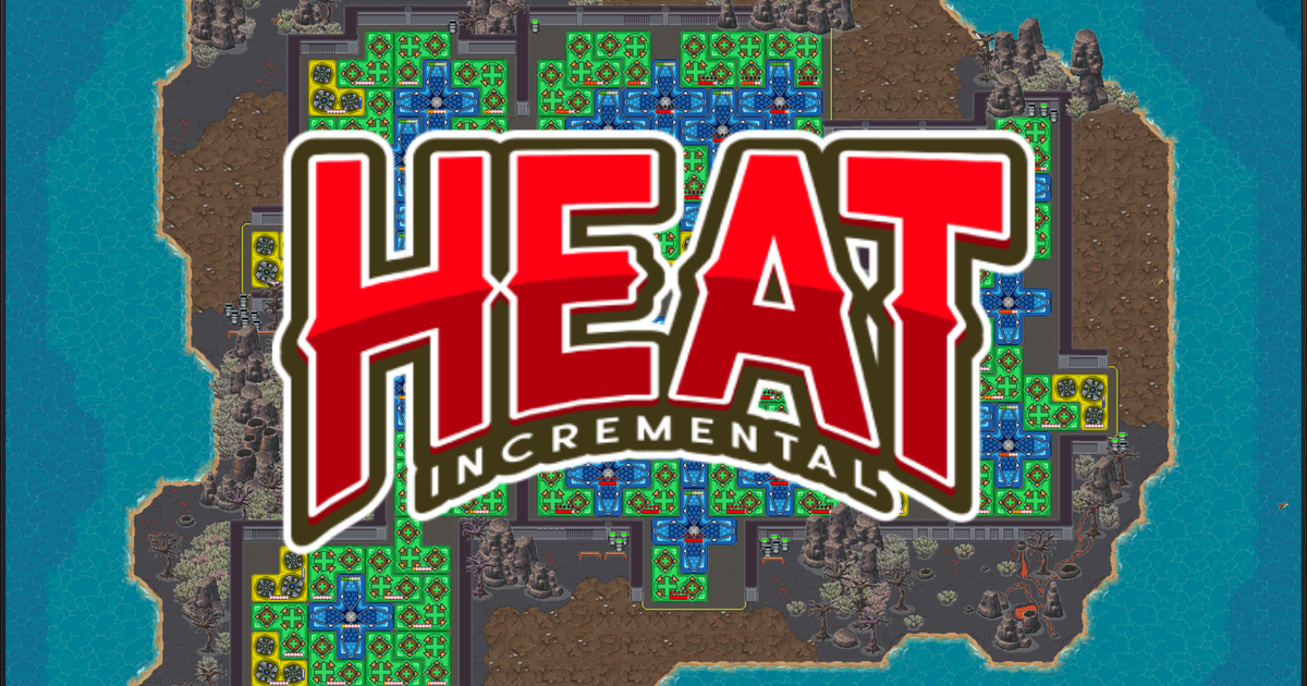 Heat Incremental Cover
